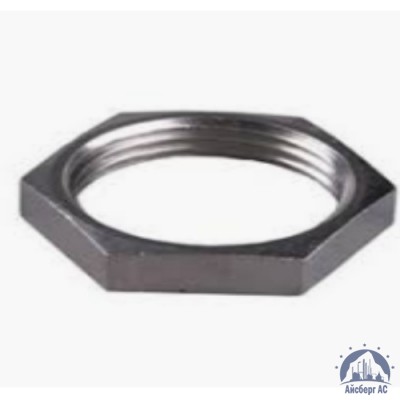 Контргайка нержавеющая Ду 40 1 1/2'' AISI 304 купить в Ставрополе